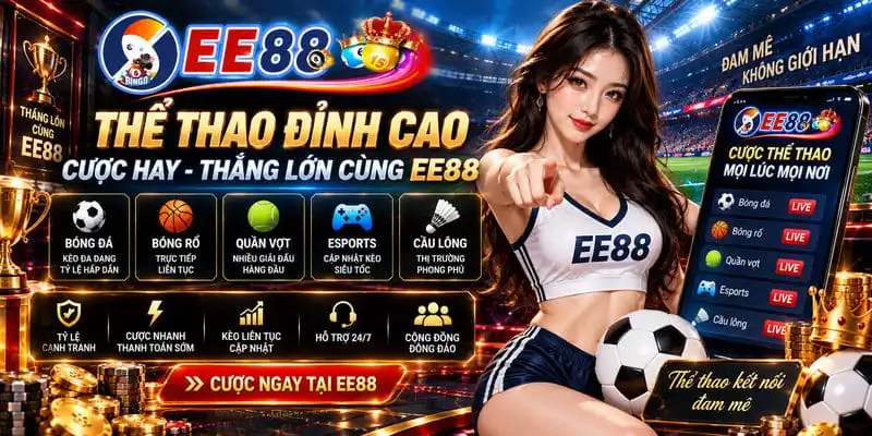 Sảnh thể thao cược hay thắng lớn ngay hôm nay